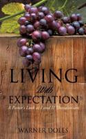 Living with Expectation 1626975027 Book Cover