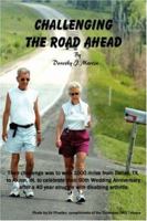 Challenging the Road Ahead 1420874608 Book Cover