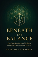 Beneath the Balance 1923501658 Book Cover
