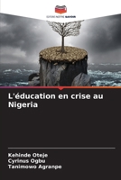 L'éducation en crise au Nigeria 6205856395 Book Cover
