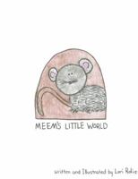 Meem's Little World 0615455379 Book Cover