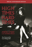 High Times Hard Times 0879101180 Book Cover