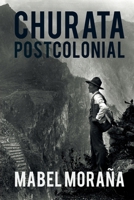 Churata Postcolonial (Spanish Edition) 997295787X Book Cover