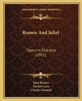 Romeo and Julet (LIbretto) 1334052379 Book Cover