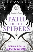 Path of the Spiders B09DN35CTT Book Cover