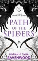 Path of the Spiders B09DN35CTT Book Cover