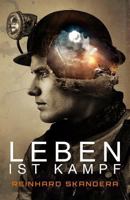 Leben ist Kampf 1981847863 Book Cover