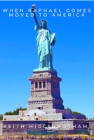 When Raphael Gomes Moved to America and Other Poems B0F6NN34R6 Book Cover