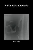 Half-Sick of Shadows 130076354X Book Cover