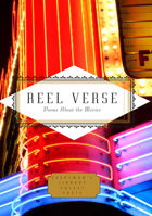Reel Verse: Poems about the Movies 1101908033 Book Cover