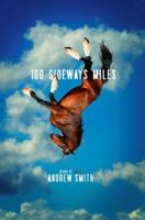 100 Sideways Miles 1442444967 Book Cover