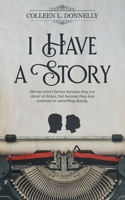 I Have a Story 150926132X Book Cover