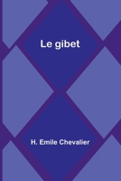 Le gibet 9357394672 Book Cover