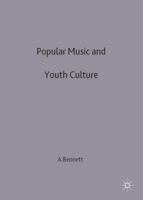 Popular Music and Youth Culture: Music, Identity and Place 0333732294 Book Cover
