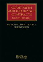 Good Faith and Insurance Contracts (Insurance Law Library) 1138280402 Book Cover