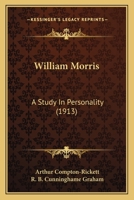 William Morris: A study in personality 1018313591 Book Cover