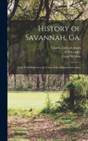 History of Savannah, Ga 1015873332 Book Cover