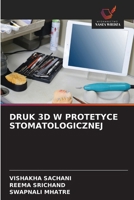 Druk 3D W Protetyce Stomatologicznej (Polish Edition) 6209848621 Book Cover
