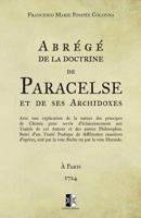 Abrégé de la doctrine de Paracelse et de ses Archidoxes: (ed. 1724) 2924859727 Book Cover