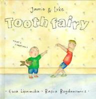 Tooth Fairy (Jamie & Luke) 1566561205 Book Cover