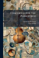Concertos For The Pianoforte 1024520528 Book Cover