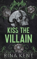 Kiss the Villain 1464251797 Book Cover