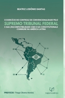 O Exercício Do Controle De Convencionalidade Pelo Supremo T (Portuguese Edition) 658310430X Book Cover