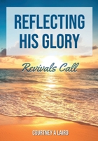Reflecting His Glory 0648846326 Book Cover