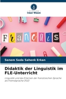 Didaktik der Linguistik im FLE-Unterricht (German Edition) 6630209885 Book Cover
