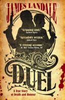 Duel: A True Story of Death and Honour 1841958255 Book Cover