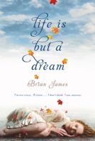Life is But a Dream 0312610041 Book Cover