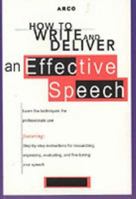 How to Write & Deliver Effctv 3rd ed (Arco's How to Series) 0028621913 Book Cover