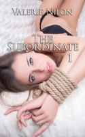 The Subordinate | Erotic Novel B09JJFBN97 Book Cover