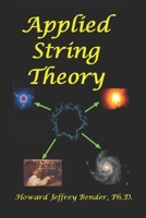 Applied String Theory 1536874833 Book Cover