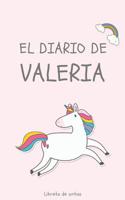 El Diario de Valeria Libreta de Notas: Cuaderno con 110 P�ginas - P�ginas con Rayas Horizontales y en Blanco - Regalo Perfecto Para Ni�as - Desconecta de las Pantallas 1074158970 Book Cover