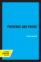 Provence and Pound 0520335600 Book Cover