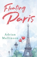 Floating Paris 1800740301 Book Cover