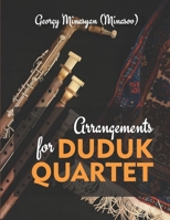 Arrangements for Duduk Quarter B09M2XQ7Z5 Book Cover