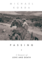 Passing: A Memoir of Love and Death 1631494643 Book Cover