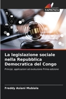 La legislazione sociale nella Repubblica Democratica del Congo (Italian Edition) 6208105900 Book Cover
