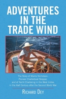 Adventures in the Trade Wind 1436394368 Book Cover