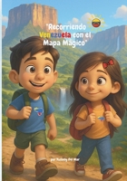 "Recorriendo Venezuela con el Mapa Mágico" (Spanish Edition) B0FB48NW9P Book Cover