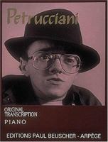 Petrucciani: Original Transcription: Piano 0793515122 Book Cover