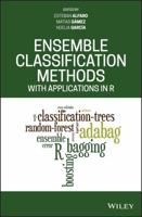 Ensemble Classification Methods with Applications in R 1119421098 Book Cover