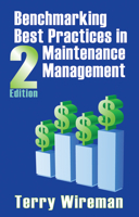 Benchmarking Best Practices in Maintenance Management 0831131683 Book Cover