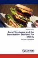 Food Shortages and the Transactions Demand for Money: The Case of Zimbabwe 3847309080 Book Cover