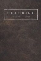 Checking Account Ledger: 6 Column Simple Checkbook Register Checking Account Log Book Balance Tracker Check & Debit Card Register - Stylish Lined Finance Management Notebook Journal 1694159620 Book Cover