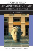 Administrative Law: Context And Critique 1760020842 Book Cover