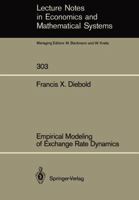Empirical Modeling of Exchange Rate Dynamics 3540189661 Book Cover