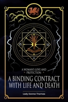 A Woman's Love and Protection: A Binding Contract with Life and Death 1914422856 Book Cover